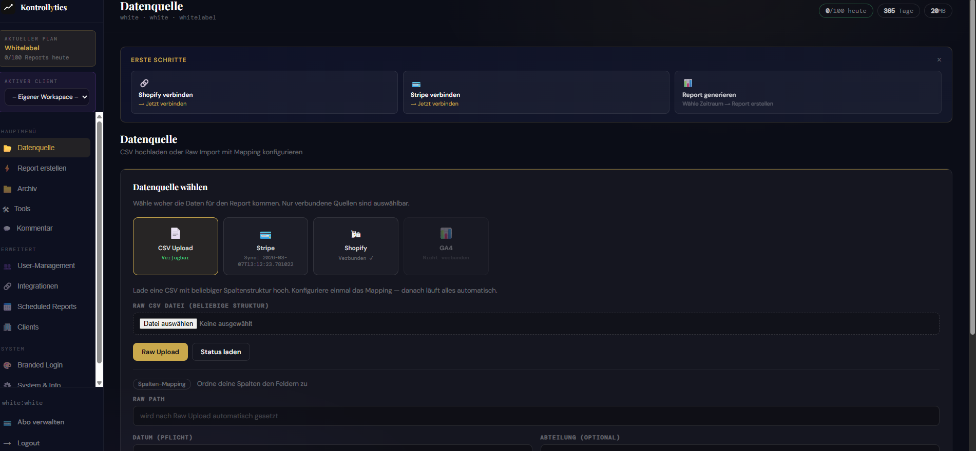 Kontrollytics Dashboard — Shopify, Stripe & GA4 verbinden